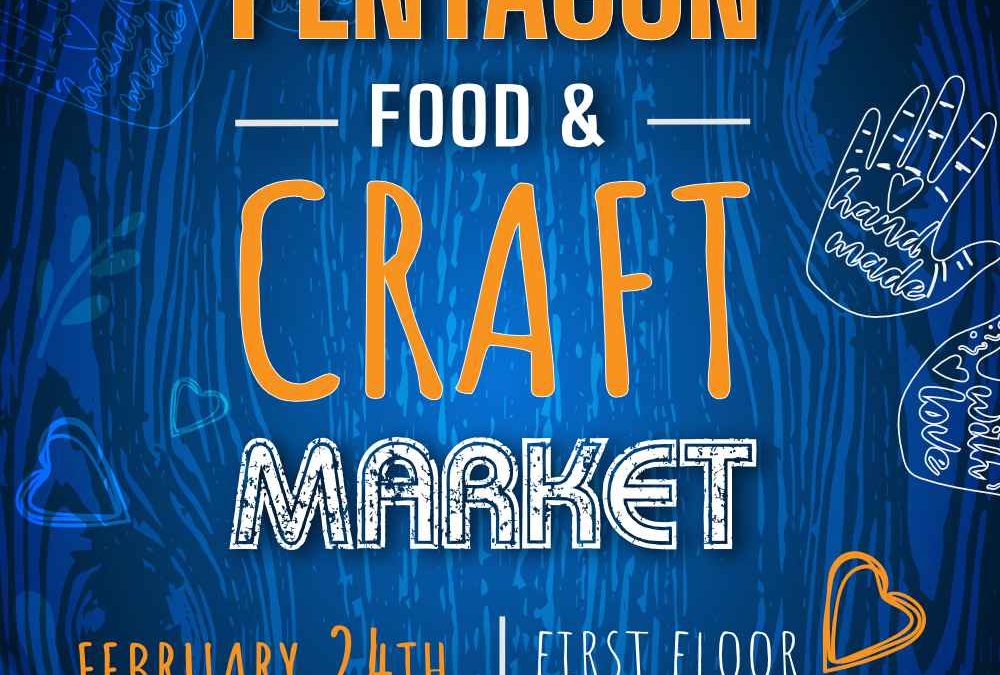 Pentagon Food and Craft Market – 24022024