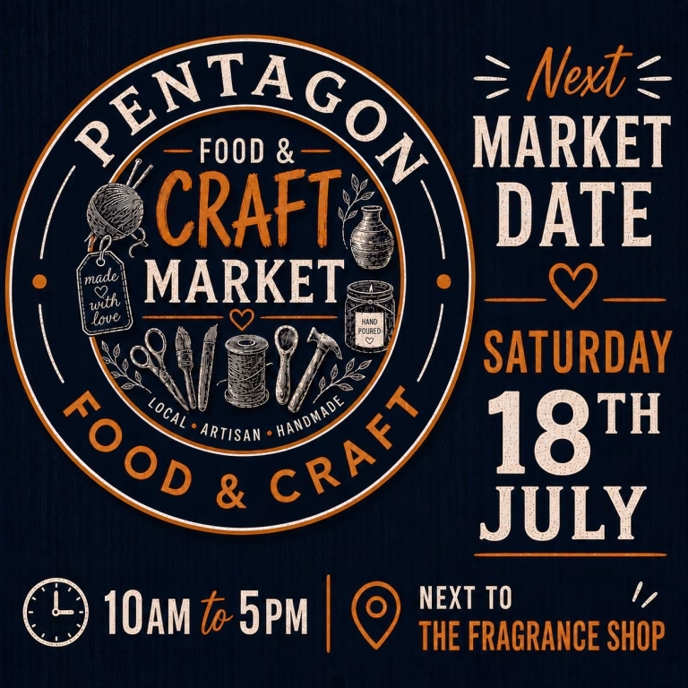 Pentagon Food & Craft Market flyer for Saturday 18 July 2026 at Pentagon Shopping Centre, Chatham.
